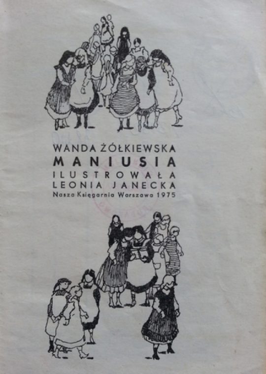 Wanda Żiółkiewska: Maniusia